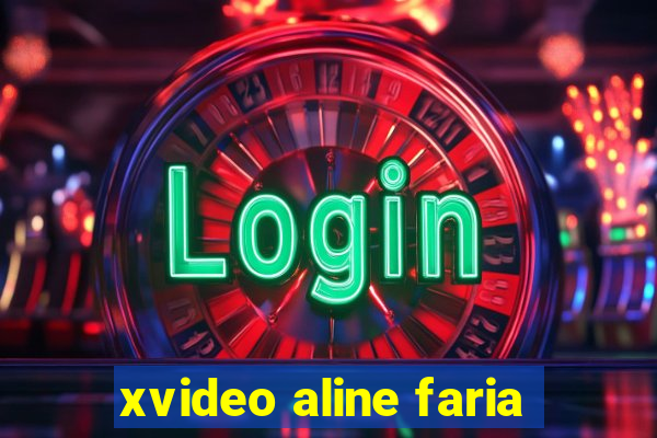 xvideo aline faria